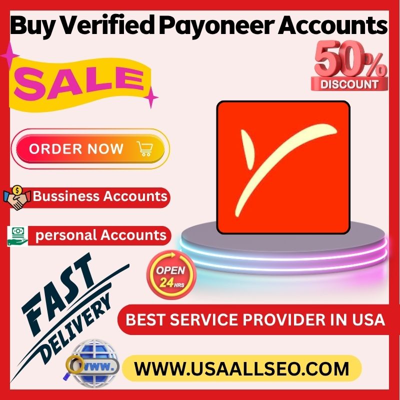 Buy Verified Payoneer Accounts - 100% Verified and Genuine