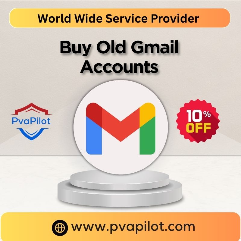 Buy Old Gmail Accounts - PVA, Old and Active Gmail