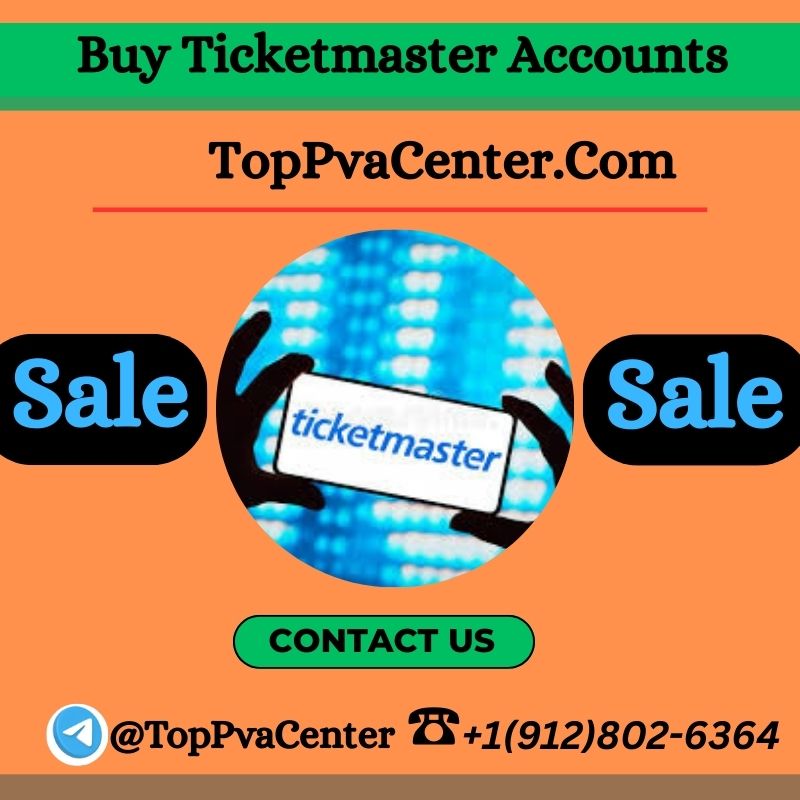 Buy Ticketmaster Accounts - TopPVAcenter