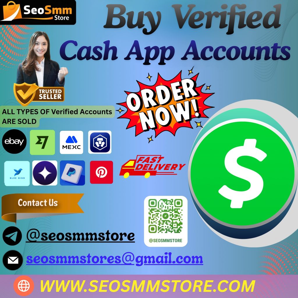 Buy Verified Cash App Accounts - SEO SMM Store