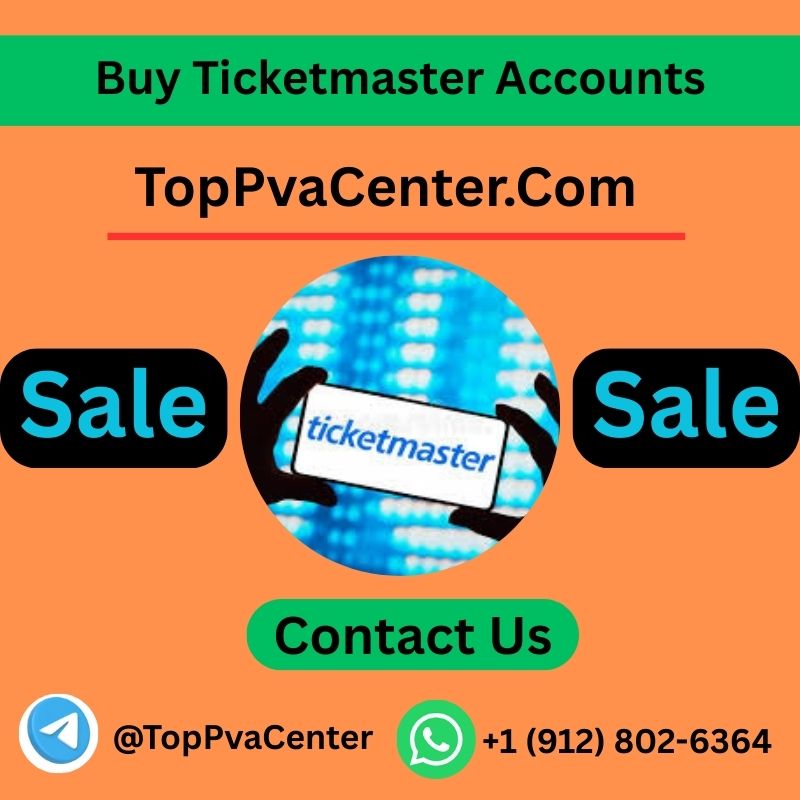 Buy Ticketmaster Accounts - TopPVAcenter