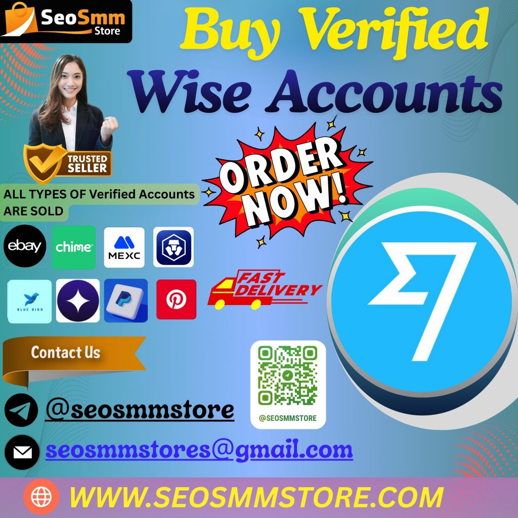 Buy Verified TransferWise Accounts - SEO SMM Store
