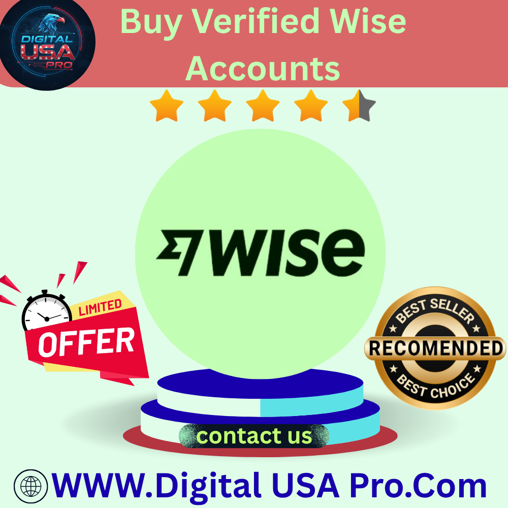 Buy Verified Wise Accounts - The USA, UK -based wise Accounts
