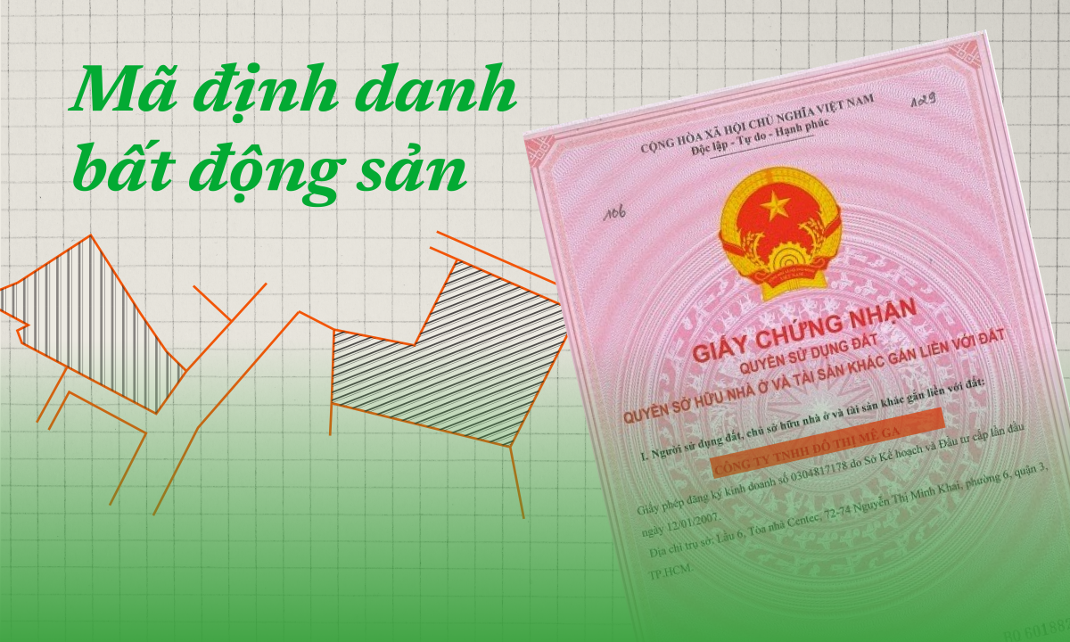 Cách Việt Nam đặt mã định danh cho bất động sản