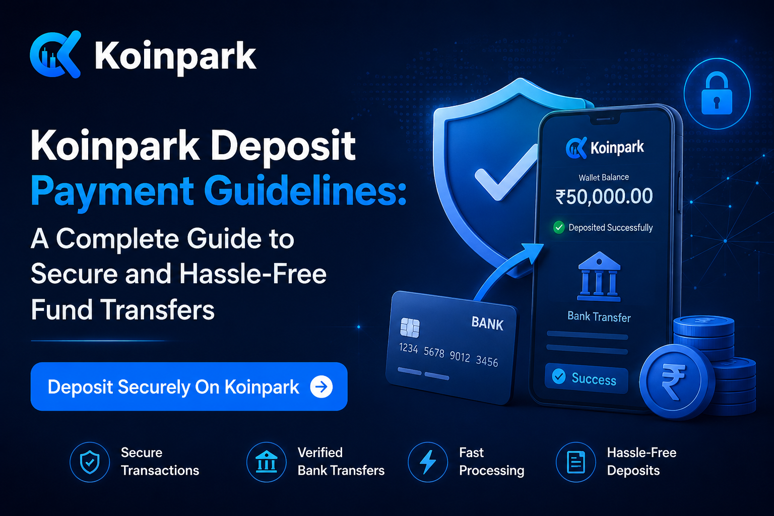 Koinpark Payment Guidelines for Deposits | Secure Fund Transfer Instructions