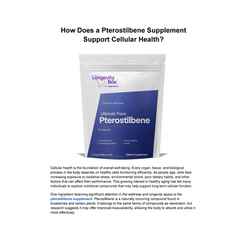 How Does a Pterostilbene Supplement Support Cellular Health?