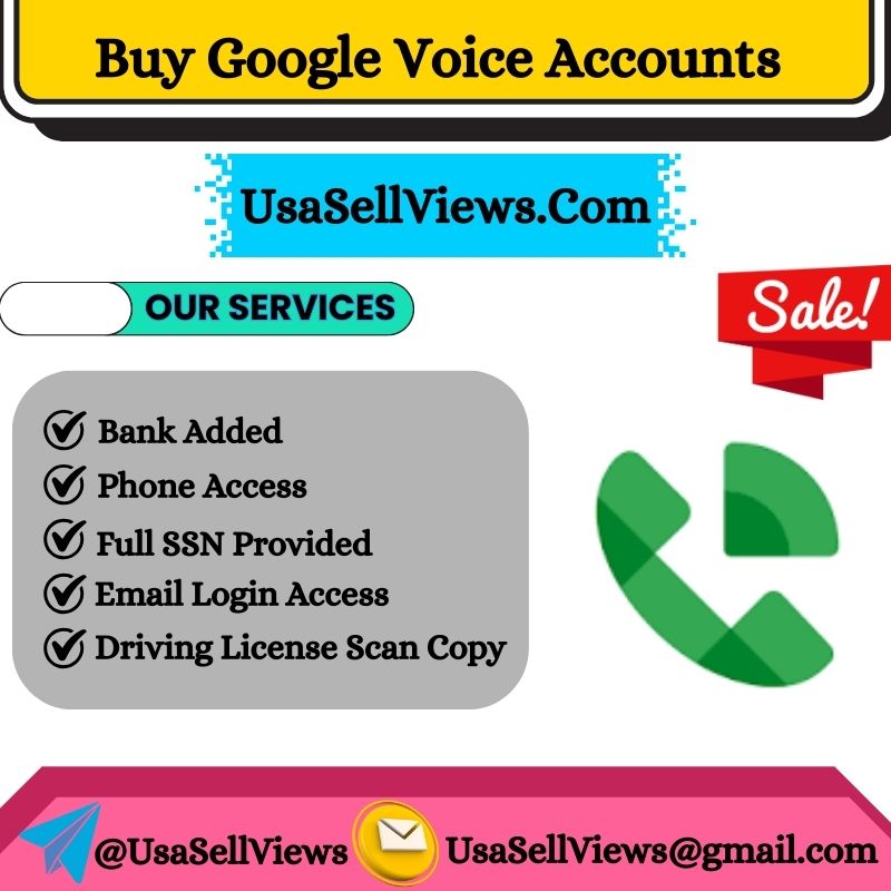 Buy Google Voice Accounts - USA Sell Views
