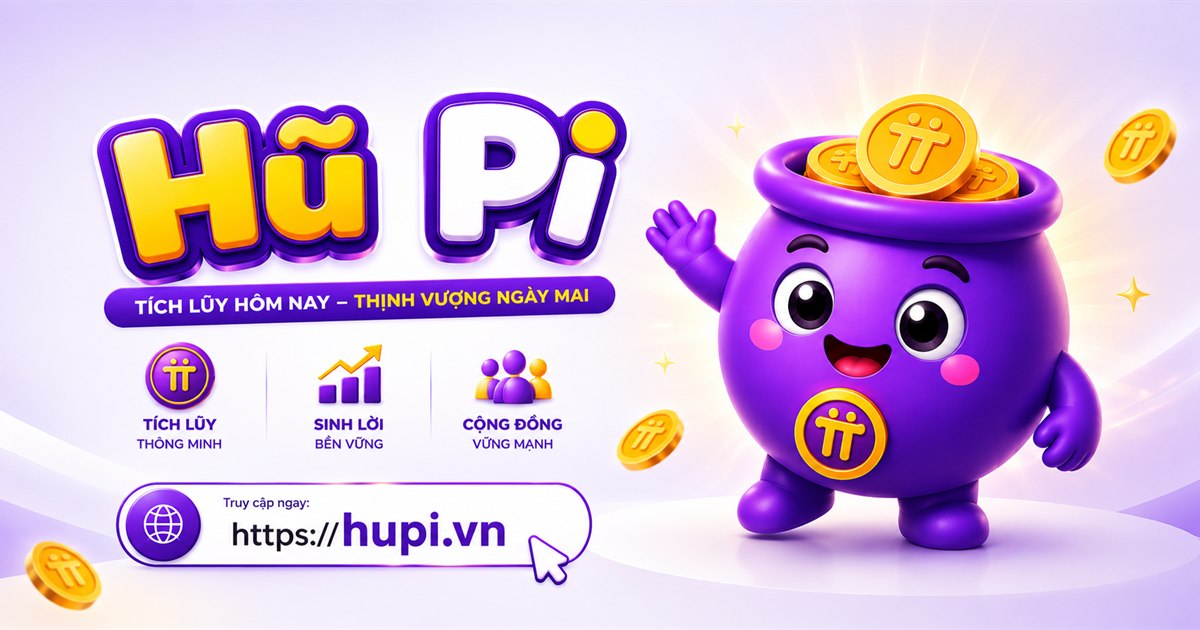 Hũ Pi | Mua sắm thật - Tích lũy Pi thật