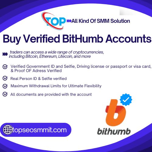 Buy Verified Bithumb Accounts - TOPSEOSMMIT